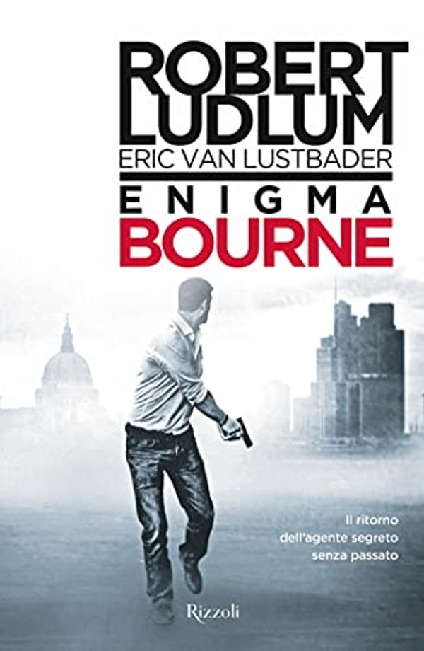 Cover Art for B01JLRPTU8, The Bourne Enigma by Eric Van Lustbader, Robert Ludlum
