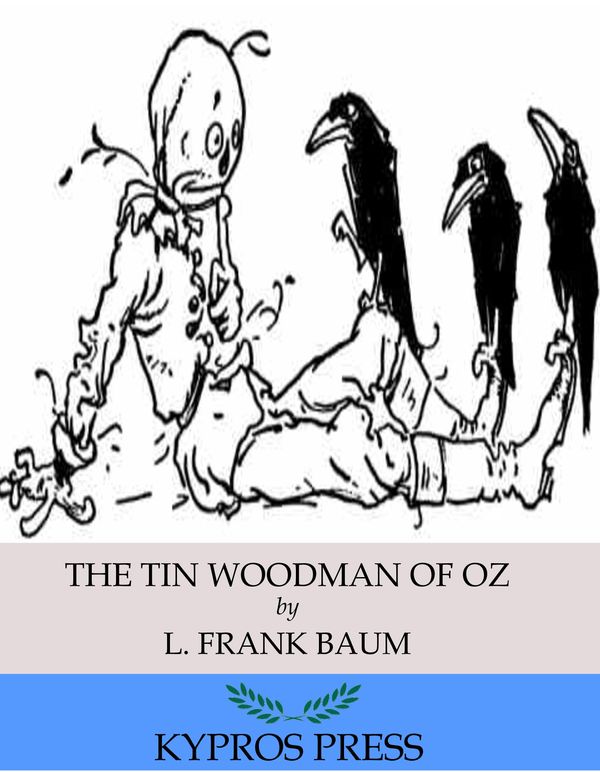 Cover Art for 9781531213787, The Tin Woodman of Oz by L. Frank Baum