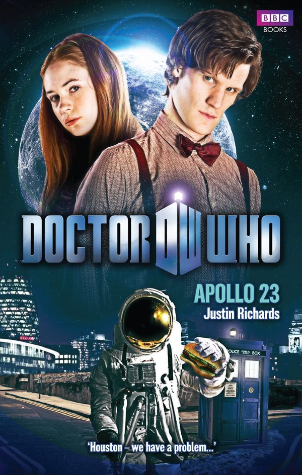 Cover Art for 9781849909730, Doctor Who: Apollo 23 by Justin Richards