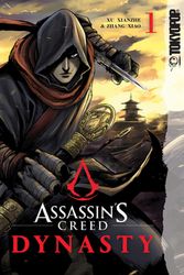 Cover Art for 9781427868824, Assassin's Creed Dynasty, Volume 1 by Xu Xian Zhe