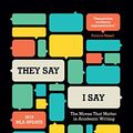 Cover Art for 9780393905342, "They Say / I Say" by University Gerald Graff, Cathy Birkenstein