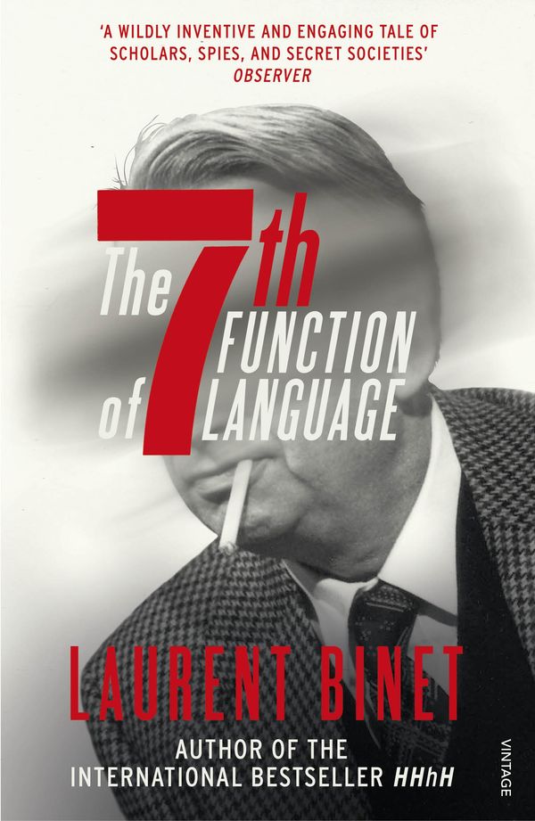 Cover Art for 9781784703196, The 7th Function of Language by Laurent Binet