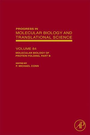 Cover Art for 9780080923390, Molecular Biology of Protein Folding, Part B by P Michael Conn