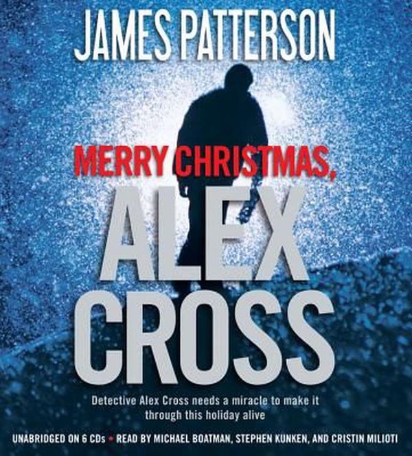 Cover Art for 9781478951513, Merry Christmas, Alex Cross by James Patterson