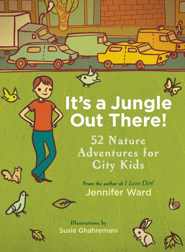 Cover Art for 9781590309087, It's A Jungle Out There! by Jennifer Ward