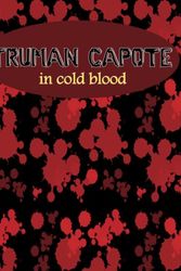 Cover Art for 9798763964837, truman capote in cold blood: in cold blood book by truman capote journal,Watch the cold-blooded history of Truman Capote by WINNERI WAC