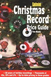 Cover Art for 9780873415248, Goldmine Christmas Record Price Guide by Tim Neely
