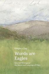 Cover Art for 9780645247954, Words are Eagles by Gregory Day