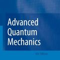 Cover Art for 9783642098741, Advanced Quantum Mechanics by Franz Schwabl