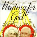 Cover Art for 9780563370864, "Waiting for God" by Paul Ableman