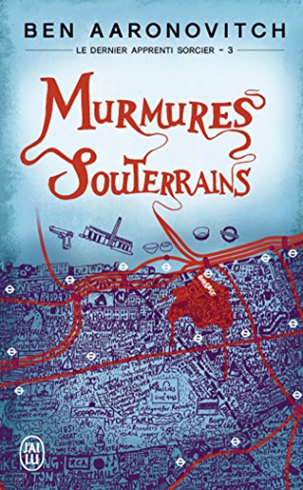 Cover Art for 9782290040386, Murmures souterrains by Ben Aaronovitch