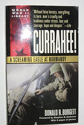 Cover Art for 9780440236306, Currahee!: A Screaming Eagle at Normandy by Donald R. Burgett