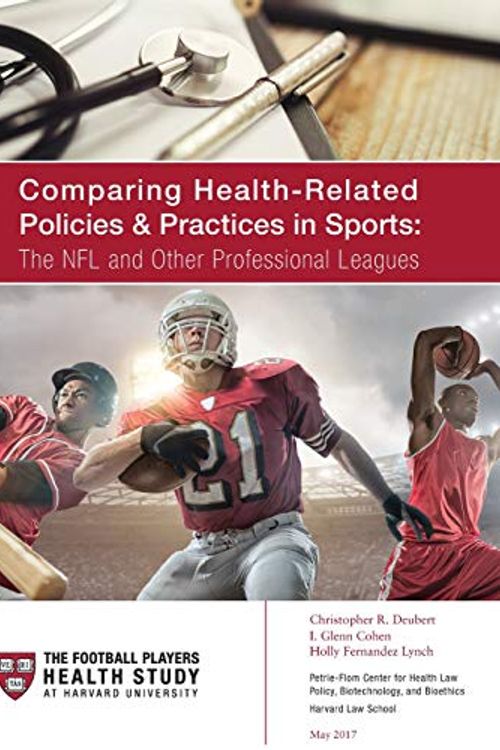 Cover Art for 9781546597728, Comparing Health-Related Policies & Practices in Sports: The NFL and Other Professional Leagues by Createspace Independent Publishing Platform