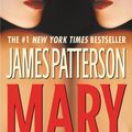 Cover Art for 9780759514812, Mary, Mary by James Patterson