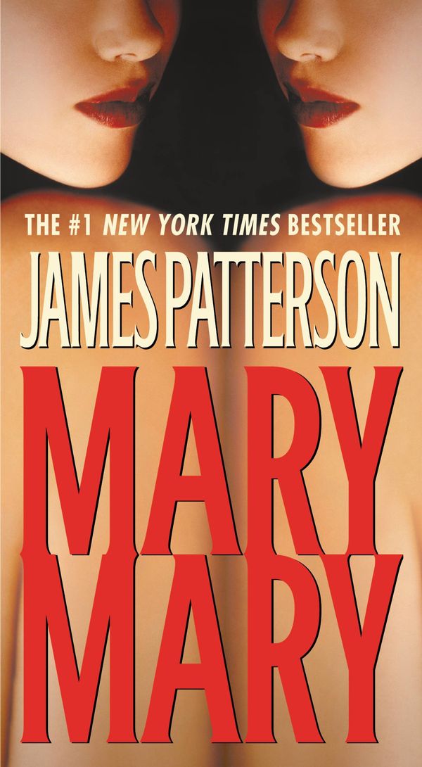 Cover Art for 9780759514812, Mary, Mary by James Patterson