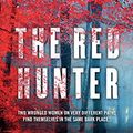 Cover Art for B01N7M1T9G, The Red Hunter by Lisa Unger