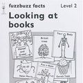 Cover Art for 9780198381327, Looking at Books: Facts Level 2 by Colin Harris