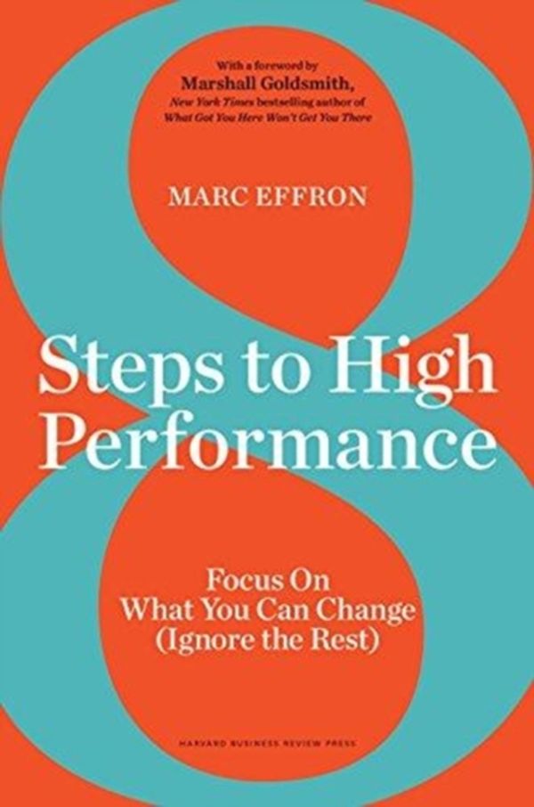 Cover Art for 9781633693975, 8 Steps to High Performance by Marc Effron