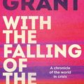 Cover Art for 9781460711798, With the Falling of the Dusk by Stan Grant