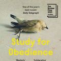 Cover Art for 9781803510002, Study for Obedience by Sarah Bernstein