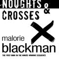 Cover Art for 9781407047966, Noughts & Crosses: Book 1 by Malorie Blackman