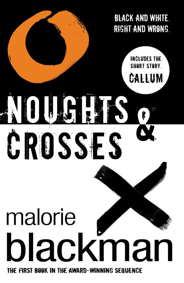 Cover Art for 9781407047966, Noughts & Crosses: Book 1 by Malorie Blackman