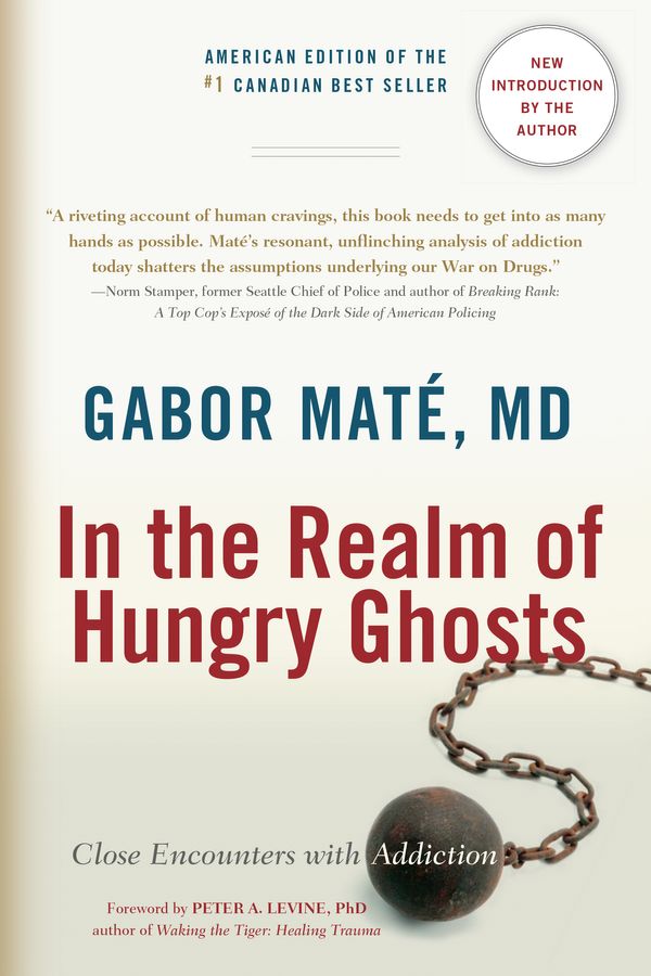 Cover Art for 9781556438806, In the Realm of Hungry Ghosts by Gabor Mate