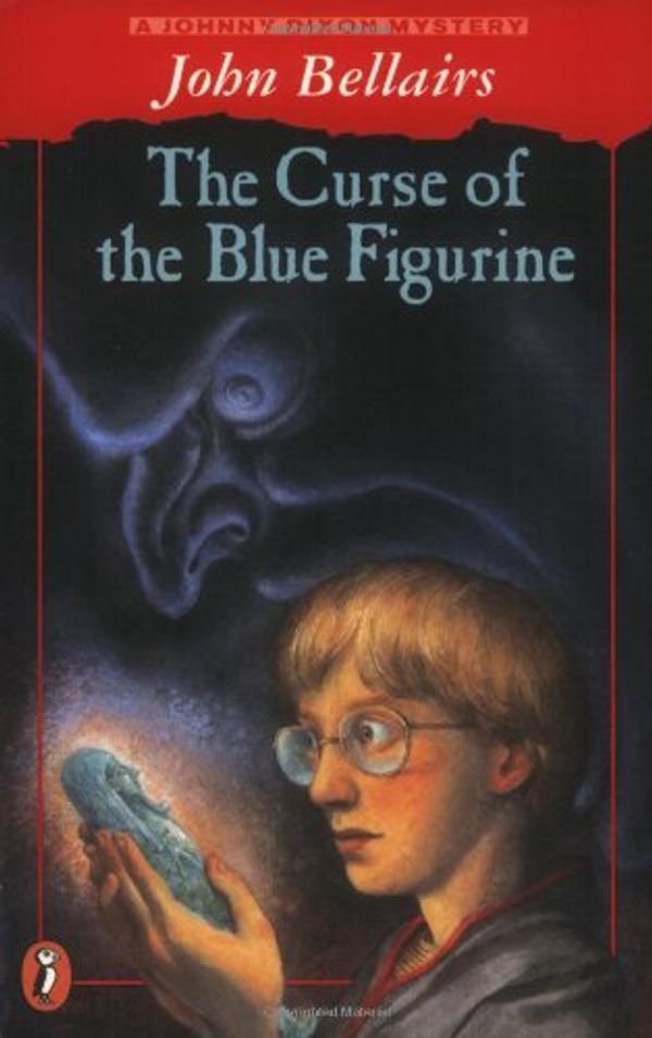 Cover Art for 9780140380057, The Curse of the Blue Figurine by John Bellairs