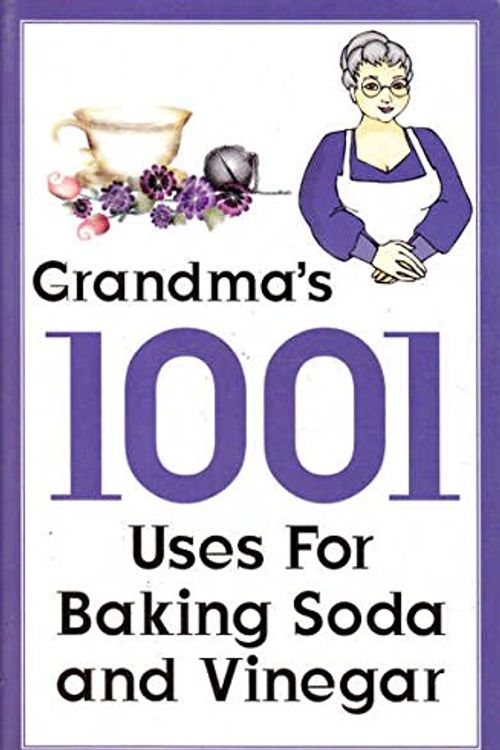 Cover Art for 9780646548425, Grandma's 1001 Uses for Baking Soda and Vinegar by Peta Land