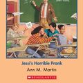 Cover Art for B00IK48352, The Baby-Sitters Club #75: Jessi's Horrible Prank by Ann M. Martin