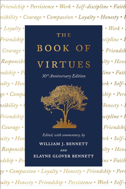 Cover Art for 9781982197117, The Book of Virtues by William J Bennett, Elayne Glover Bennett