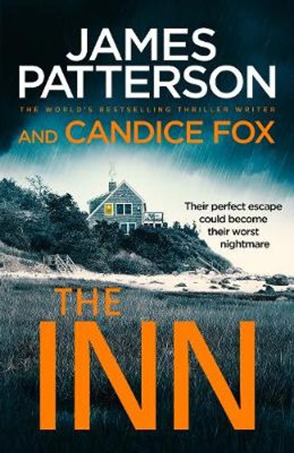 Cover Art for 9781780899978, The Inn by James Patterson, Candice Fox