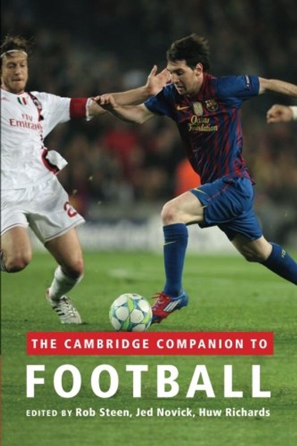 Cover Art for 9781107613690, The Cambridge Companion to Football by 