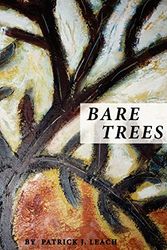 Cover Art for 9781477481066, Bare Trees by MR Patrick J Leach