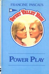 Cover Art for 9781559050135, Power Play (Sweet Valley High) by Kate William, Francine Pascal