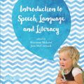 Cover Art for 9780195527926, Introduction to Speech, Language and Literacy by Sharynne McLeod, Jane McCormack