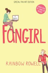 Cover Art for 9781509817368, FangirlFan Art Edition by Rainbow Rowell