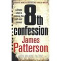 Cover Art for B00BG6VOXY, 8th Confession by James Patterson