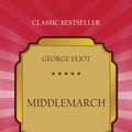 Cover Art for 9781772468540, Middlemarch by George Eliot