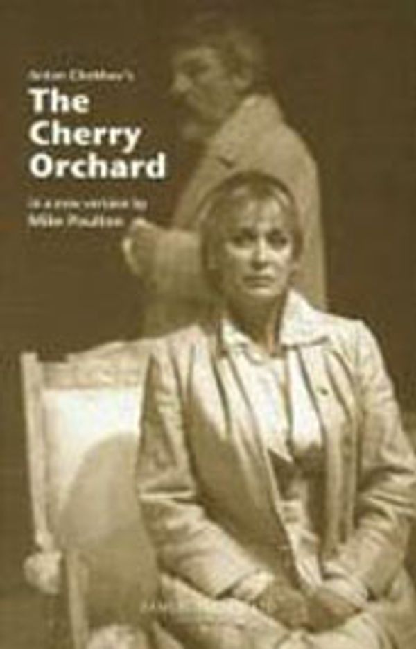 Cover Art for 9780573110696, The Cherry Orchard by Anton Chekhov