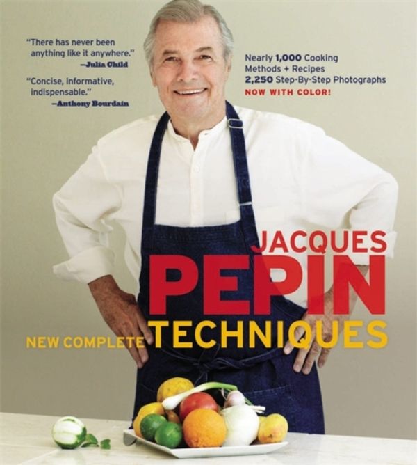 Cover Art for 9781579129118, Jacques Pepin New Complete Techniques by Jacques Pepin