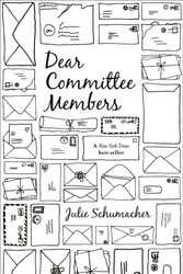 Cover Art for 9780007586349, Dear Committee Members by Julie Schumacher