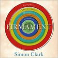 Cover Art for B09NCB166W, Firmament: The Hidden Science of Weather, Climate Change and the Air That Surrounds Us by Simon Clark