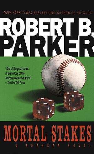 Cover Art for 9780440157588, Mortal Stakes by Robert B. Parker