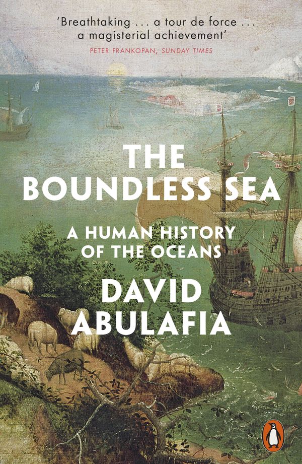 Cover Art for 9780141972091, The Boundless Sea by David Abulafia