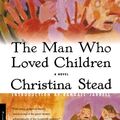 Cover Art for 9780805004991, Man Who Loved ChildrenThe by Christina Stead