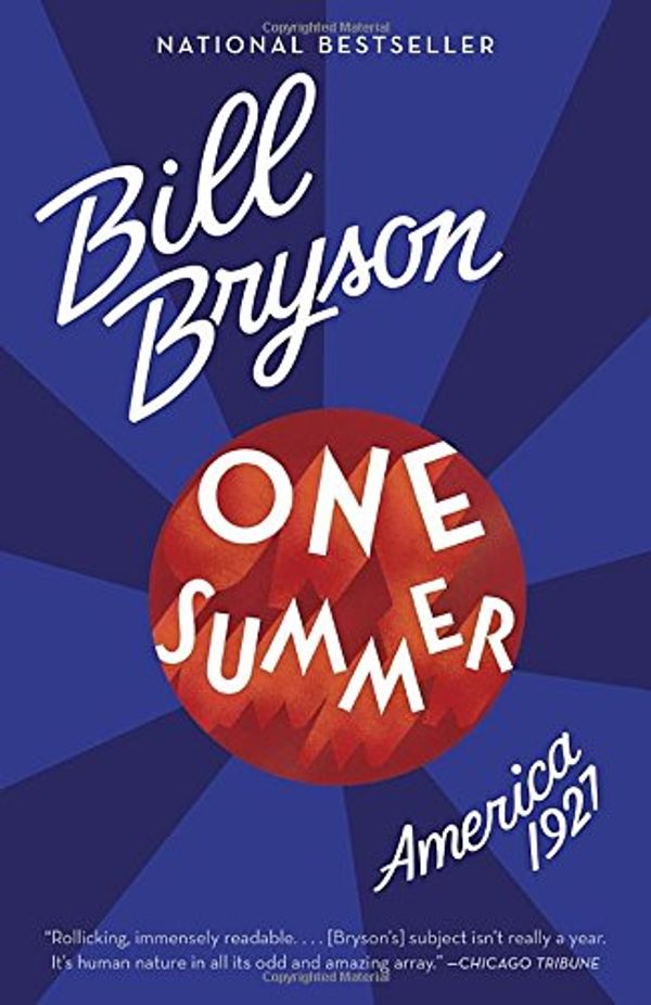 Cover Art for 9780385680899, One Summer by Bill Bryson