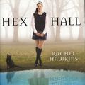 Cover Art for 9781423121305, Hex Hall by Rachel Hawkins