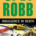 Cover Art for 9781469265353, Indulgence in Death by J D Robb