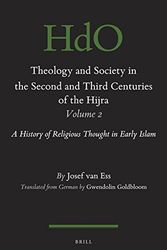 Cover Art for 9789004342026, Theology and Society in the Second and Third Centuries of the Hijra: Volume 2A History of Religious Thought in Early Islam by Josef van Ess